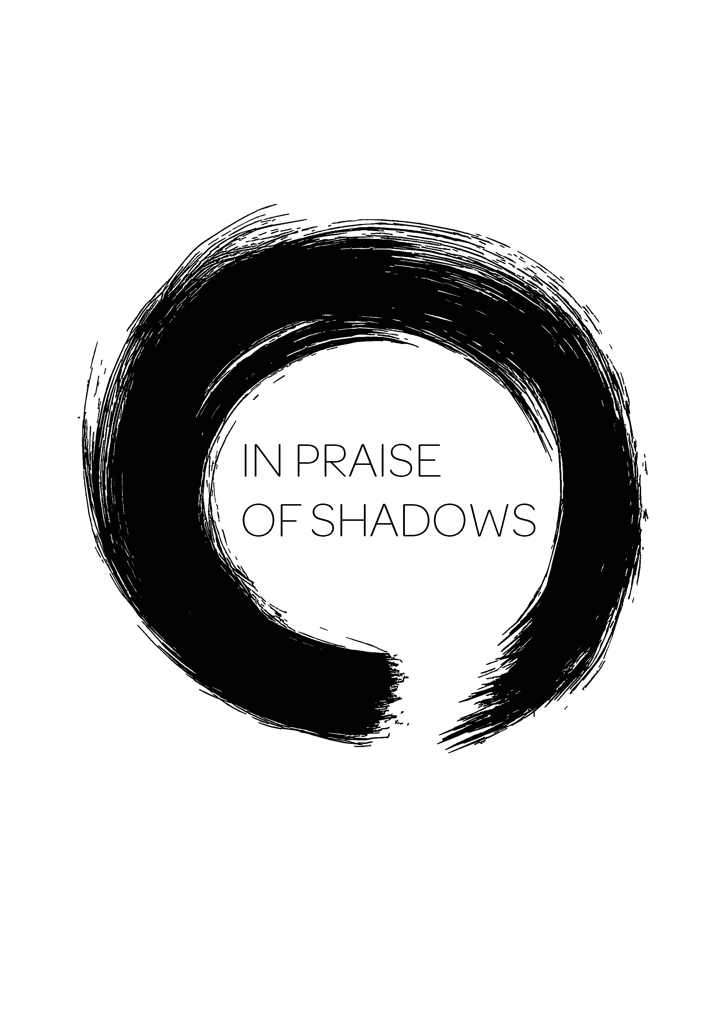 In Praise of Shadows